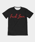 Vday Collection - F*ck Love Tee